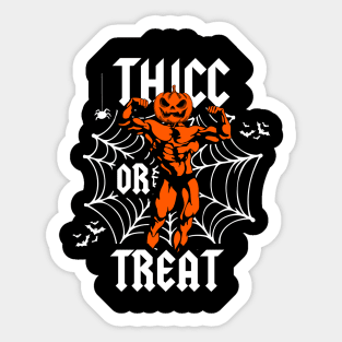 Thic or Treat Sticker